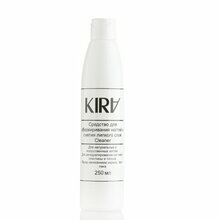 KIRA, Cleaner Professional - Средство для обезжиривания и снятия л/с (250 мл)