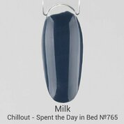 Milk, Гель-лак Chillout - Spent the Day in Bed №765 (9 мл)