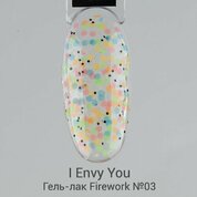 I Envy You, Гель-лак Firework № 03 (6 g)