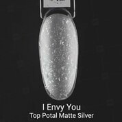 I Envy You, Top Potal Matte Silver Матовый топ без липкого слоя (10 g)