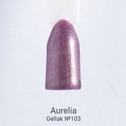 Aurelia, Гель-лак для ногтей Gellak №103 (10 ml.)
