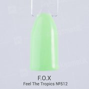 F.O.X, Гель-лак - Feel The Tropics №512 (6 ml.)