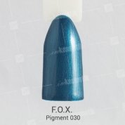 F.O.X, Гель-лак - Pigment №030 (6 ml.)