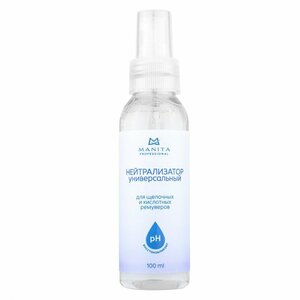 MANITA PROFESSIONAL, Нейтрализатор универсальный для щелочных и кислотных ремуверов (100 ml)