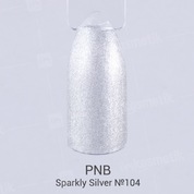 PNB, Гель-лак цвет №104 Sparkle Silver (8 мл.)