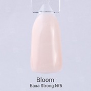 Bloom, Strong Base - Жесткая камуфлирующая база №5 (натурально-бежевый, 15 мл)